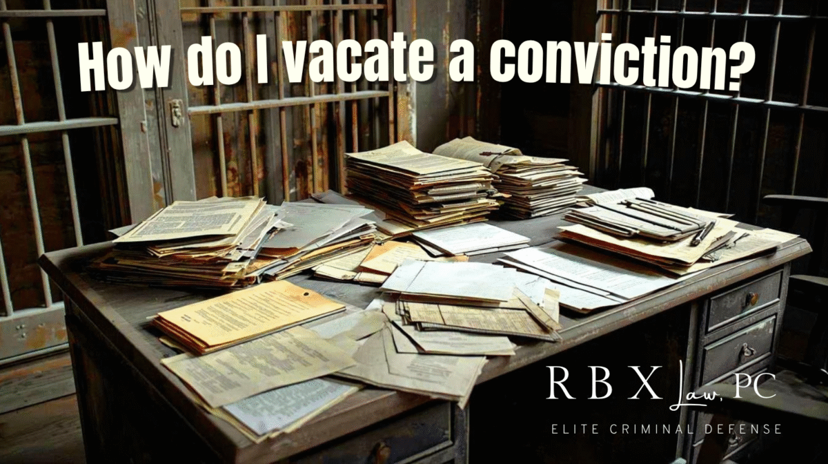 vacate conviction